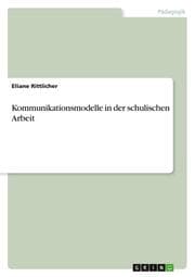 Cover von Kommunikationsmodelle in der schulischen Arbeit