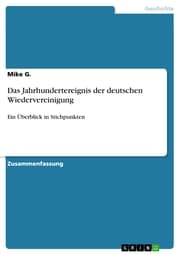 Cover von Das Jahrhundertereignis der deutschen Wiedervereinigung