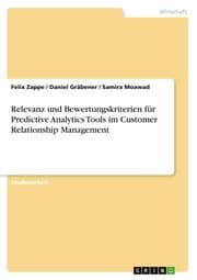 Cover von Relevanz und Bewertungskriterien für Predictive Analytics Tools im Customer Relationship Management