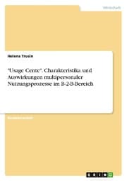 Cover von 'Usage Center'. Charakteristika und Auswirkungen multipersonaler Nutzungsprozesse im B-2-B-Bereich