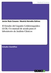 Cover von El Estudio del Líquido Cefalorraquídeo (LCR). Un manual de ayuda para el laboratorio de Análisis Clínicos