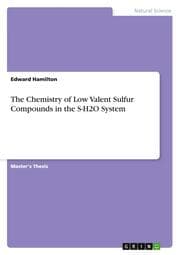Cover von The Chemistry of Low Valent Sulfur Compounds in the S-H2O System