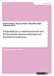 Cover von Feldpraktikum zu Bodenmechanik und Felsmechanik. Rammsondierung und Rammkernsondierung