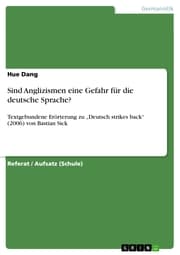 Cover von Sind Anglizismen eine Gefahr für die deutsche Sprache?