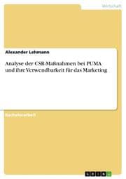 Cover von Analyse der CSR-Maßnahmen bei PUMA und ihre Verwendbarkeit für das Marketing