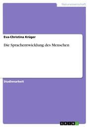 Cover von Die Sprachentwicklung des Menschen
