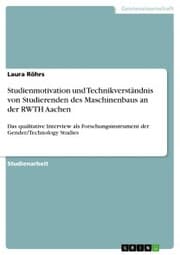 Cover von Studienmotivation und Technikverständnis von Studierenden des Maschinenbaus an der RWTH Aachen