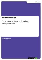 Cover von Depressionen. Formen, Ursachen, Therapieansätze