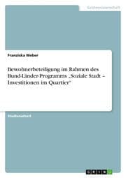 Cover von Bewohnerbeteiligung im Rahmen des Bund-Länder-Programms Soziale Stadt - Investitionen im Quartier