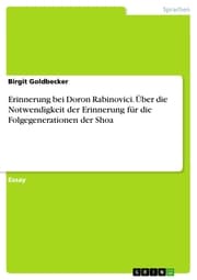 Cover von Erinnerung bei Doron Rabinovici. Über die Notwendigkeit der Erinnerung für die Folgegenerationen der Shoa