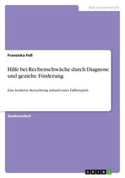 Cover von Hilfe bei Rechenschwäche durch Diagnose und gezielte Förderung