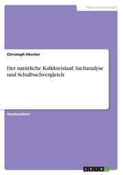 Cover von Der natürliche Kalkkreislauf. Sachanalyse und Schulbuchvergleich