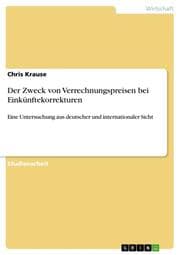 Cover von Der Zweck von Verrechnungspreisen bei Einkünftekorrekturen