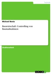 Cover von Bauwirtschaft. Controlling von Baumaßnahmen