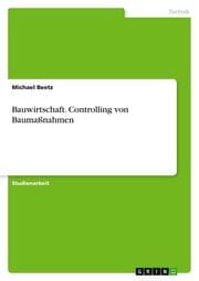 Cover von Bauwirtschaft. Controlling von Baumaßnahmen