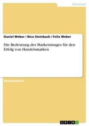 Cover von Die Bedeutung des Markenimages für den Erfolg von Handelsmarken