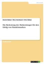 Cover von Die Bedeutung des Markenimages für den Erfolg von Handelsmarken