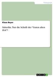 Cover von Sütterlin. Nur die Schrift der 'Guten alten Zeit'?