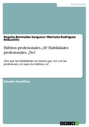 Cover von Hábitos profesionales,¡Sí! Habilidades profesionales,¡No!