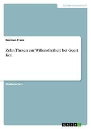 Cover von Zehn Thesen zur Willensfreiheit bei Geert Keil