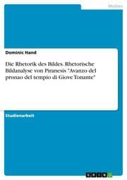 Cover von Die Rhetorik des Bildes. Rhetorische Bildanalyse von Piranesis 'Avanzo del pronao del tempio di Giove Tonante'