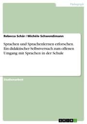 Cover von Sprachen und Sprachenlernen erforschen. Ein didaktischer Selbstversuch zum offenen Umgang mit Sprachen in der Schule