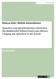 Cover von Sprachen und Sprachenlernen erforschen. Ein didaktischer Selbstversuch zum offenen Umgang mit Sprachen in der Schule