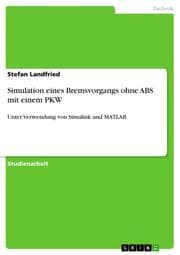 Cover von Simulation eines Bremsvorgangs ohne ABS mit einem PKW