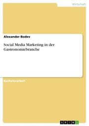 Cover von Social Media Marketing in der Gastronomiebranche