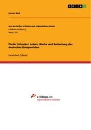 Cover von Dieter Schnebel. Leben, Werke und Bedeutung des deutschen Komponisten