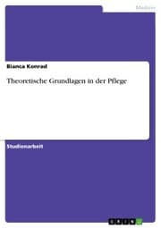 Cover von Theoretische Grundlagen in der Pflege
