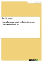 Cover von Umweltmanagement im Fadenkreuz des Homo oeconomicus