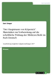 Cover von 'Der Hauptmann von Köpenick'. Materialien zur Vorbereitung auf die schriftliche Prüfung der Mittleren Reife im Fach Deutsch