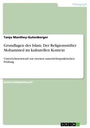 Cover von Grundlagen des Islam. Der Religionsstifter Mohammed im kulturellen Kontext