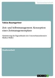 Cover von Zeit- und Selbstmanagement. Konzeption eines Zeitmanagementplans