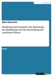 Cover von Krimkrieg und Seemacht. Die Bedeutung des Krimkrieges für die Entwicklung der modernen Flotten