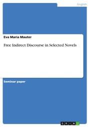Cover von Free Indirect Discourse in Selected Novels
