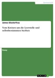 Cover von Vom Kreisen um die Leerstelle und selbstbestimmten Sterben