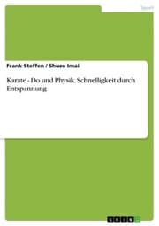 Cover von Karate - Do und Physik. Schnelligkeit durch Entspannung