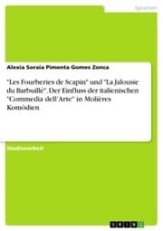 Cover von 'Les Fourberies de Scapin' und 'La Jalousie du Barbuillé'. Der Einfluss der italienischen 'Commedia dell'Arte' in Molières Komödien