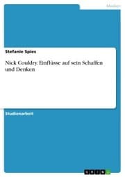Cover von Nick Couldry. Einflüsse auf sein Schaffen und Denken