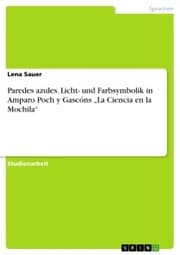 Cover von Paredes azules. Licht- und Farbsymbolik in Amparo Poch y Gascóns 'La Ciencia en la Mochila'