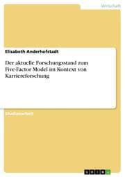 Cover von Der aktuelle Forschungsstand zum Five-Factor Model im Kontext von Karriereforschung