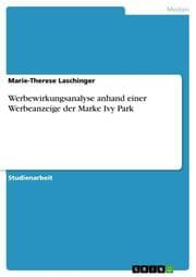 Cover von Werbewirkungsanalyse anhand einer Werbeanzeige der Marke Ivy Park