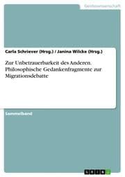 Cover von Zur Unbetrauerbarkeit des Anderen. Philosophische Gedankenfragmente zur Migrationsdebatte