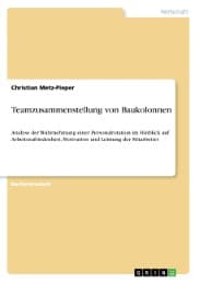 Cover von Teamzusammenstellung von Baukolonnen