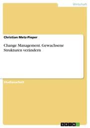 Cover von Change Management. Gewachsene Strukturen verändern