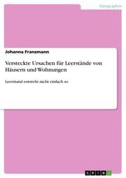 Cover von Versteckte Ursachen für Leerstände von Häusern und Wohnungen