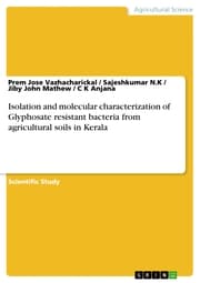 Cover von Isolation and molecular characterization of Glyphosate resistant bacteria from agricultural soils in Kerala