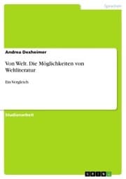 Cover von Von Welt. Die Möglichkeiten von Weltliteratur